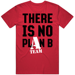 There Is No Plan B A Team Vintage RED Unisex T Shirt There Is No Plan B A Team Vintage RED Unisex T Shirt
