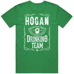 Hogan Irish Drinking Team Whiskey Beer Custom Name St Patricks Day Vintage Merch Irish Green Unisex T Shirt Hogan Irish Drinking Team Whiskey Beer Custom Name St Patricks Day Vintage Merch Irish Green Unisex T Shirt