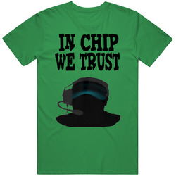 In Chip We Trust Chip Kelly Philadelphia Football Vintage Merch Irish Green Unisex T Shirt