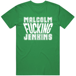 Fcking Malcolm Jenkins Phiadelphia Football Team Favorite Player Fan Vintage Merch Irish Green Unisex T Shirt Fcking Malcolm Jenkins Phiadelphia Football Team Favorite Player Fan Vintage Merch Irish Green Unisex T Shirt