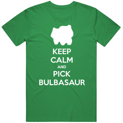 Keep Calm And Pick Bulbasaur Pokemon Inspired Vintage Merch Irish Green Unisex T Shirt