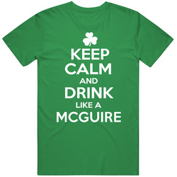 Keep Calm And Drink Like An Mcguire Irish Parody Vintage Merch Irish Green Unisex T Shirt Keep Calm And Drink Like An Mcguire Irish Parody Vintage Merch Irish Green Unisex T Shirt