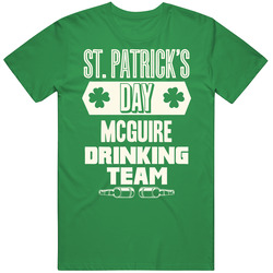 Mcguire Irish Drinking Team Whiskey Beer Custom Last Name St Patricks Day Vintage Merch Irish Green Unisex T Shirt Mcguire Irish Drinking Team Whiskey Beer Custom Last Name St Patricks Day Vintage Merch Irish Green Unisex T Shirt