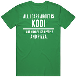 All I Care About Is Kodi Funny Name Vintage Merch Irish Green Unisex T Shirt All I Care About Is Kodi Funny Name Vintage Merch Irish Green Unisex T Shirt