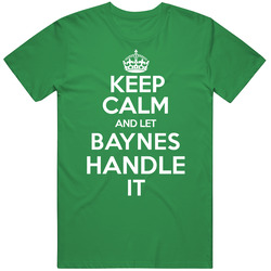 Aron Baynes Keep Calm Let Him Handle It Boston Basketball Team Fan Sports Vintage Merch Irish Green Unisex T Shirt Aron Baynes Keep Calm Let Him Handle It Boston Basketball Team Fan Sports Vintage Merch Irish Green Unisex T Shirt