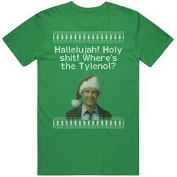 Where's The Tylenol National Lampoons Christmas Vacation Quote Clark Knit Vintage Merch Irish Green Unisex T Shirt Where's The Tylenol National Lampoons Christmas Vacation Quote Clark Knit Vintage Merch Irish Green Unisex T Shirt