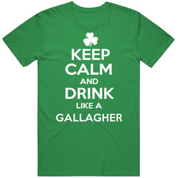 Keep Calm And Drink Like An Gallagher Irish Parody Vintage Merch Irish Green Unisex T Shirt Keep Calm And Drink Like An Gallagher Irish Parody Vintage Merch Irish Green Unisex T Shirt