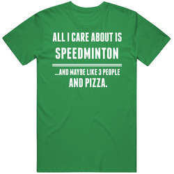 All I Care About Is Speedminton Sports unisex vintage irish green T Shirt All I Care About Is Speedminton Sports unisex vintage irish green T Shirt