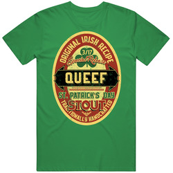 Queef Original Irish Stout Beer Label St Patricks Day Last Name unisex vintage irish green T Shirt Queef Original Irish Stout Beer Label St Patricks Day Last Name unisex vintage irish green T Shirt