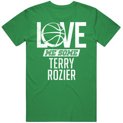 Love Me Some Terry Rozier Boston Basketball unisex vintage irish green T Shirt Love Me Some Terry Rozier Boston Basketball unisex vintage irish green T Shirt