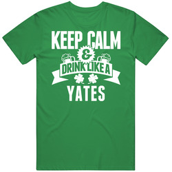Yates Keep Calm And Drink Like Last Name Irish Ireland St Patricks Day unisex vintage irish green T Shirt Yates Keep Calm And Drink Like Last Name Irish Ireland St Patricks Day unisex vintage irish green T Shirt