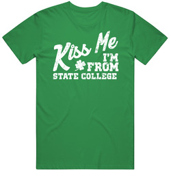 State College Pennsylvania Kiss Me I'm From City Irish St Patricks Day Pub Crawl unisex vintage irish green T Shirt State College Pennsylvania Kiss Me I'm From City Irish St Patricks Day Pub Crawl unisex vintage irish green T Shirt