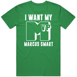 Marcus Smart I Want My Mvp Boston Basketball unisex vintage irish green T Shirt Marcus Smart I Want My Mvp Boston Basketball unisex vintage irish green T Shirt