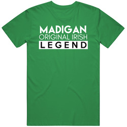 Madigan Original Irish Legend Family Custom Last Name St Patricks Day unisex vintage irish green T Shirt Madigan Original Irish Legend Family Custom Last Name St Patricks Day unisex vintage irish green T Shirt