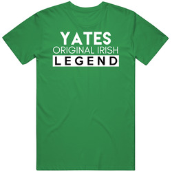 Yates Original Irish Legend Family Custom Last Name St Patricks Day unisex vintage irish green T Shirt Yates Original Irish Legend Family Custom Last Name St Patricks Day unisex vintage irish green T Shirt