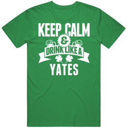 Keep Calm And Drink Like A Yates St. Patricks Day Last Name unisex vintage irish green T Shirt Keep Calm And Drink Like A Yates St. Patricks Day Last Name unisex vintage irish green T Shirt