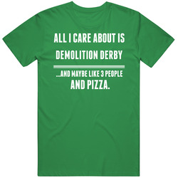 All I Care About Is Demolition Derby Sports unisex vintage irish green T Shirt All I Care About Is Demolition Derby Sports unisex vintage irish green T Shirt