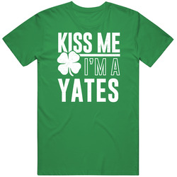 Yates Kiss Me Im Irish Parody Custom Last Name St Patricks Day unisex vintage irish green T Shirt Yates Kiss Me Im Irish Parody Custom Last Name St Patricks Day unisex vintage irish green T Shirt