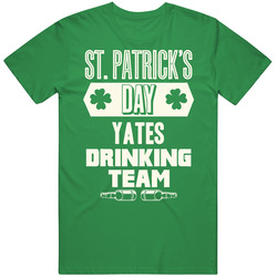 Yates Irish Drinking Team Whiskey Beer Custom Last Name St Patricks Day unisex vintage irish green T Shirt