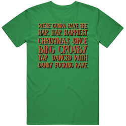 Hap Hap Happiest Christmas National Lampoons Christmas Vacation unisex vintage irish green T Shirt
