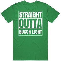 Straight Outta Busch Light St Patricks Day Beer Drinking Parody unisex vintage irish green T Shirt