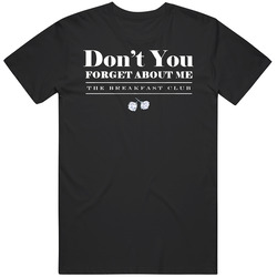 The Breakfast Club Dont Forget About Me Graphic Black Tee Unisex Film Merch T Shirt