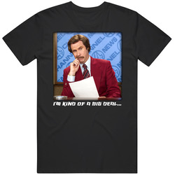 Anchorman I'm Kind Of A Big Deal Graphic Black Tee Unisex Film Merch T Shirt