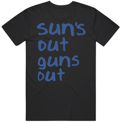 Suns Out Guns Out Graphic Black Tee Unisex Film Merch T Shirt
