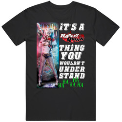 It's Aa Harley Quinn Thing Margot Robbie Comic Movie Graphic Black Tee Unisex Film Merch T Shirt