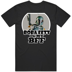 Boba Fett Is My Bff Graphic Black Tee Unisex Film Merch T Shirt