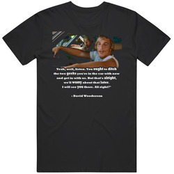 David Wooderson Dazed And Confused Quote Graphic Black Tee Unisex Film Merch T Shirt