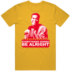 Rev Leon Lonnie Love Everythang Gonna Be Alright Martin Tv Show Classic Television TV Show T Shirt