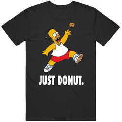 Just Donut Funny Homer Simpson Simpsons Cartoon Just Do It Parody Classic Television TV Show T Shirt