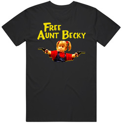 Free Aunt Becky Full House Parody Lori Loughlin Arrest Michelle Olsen Twins Fan Classic Television T Shirt