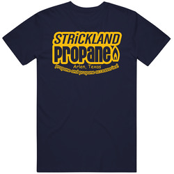 King Of The Hill Strickland Propane Classic Television T Shirt
