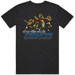 So You Think You Can Dance Reality Classic Television T Shirt