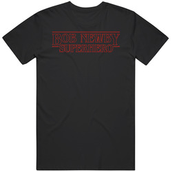 The Quotable Bob Newby Superhero Stranger Things Gift Classic Television T Shirt
