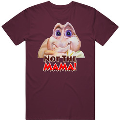 Not The Mama Baby Sinclair Tv Show 90's Classic Classic Television T Shirt