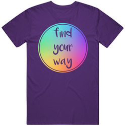 Find Your Way Unisex Cotton Tee Classic T Shirt