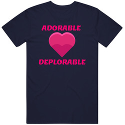 Adorable Deplorable Unisex Cotton Tee Classic T Shirt
