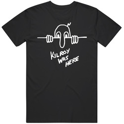 Kilroy Was Here 3 Unisex Cotton Tee Classic T Shirt