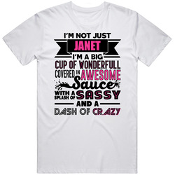 Not Just Janet Wonderful Awesome Custom Name Mothers Day Unisex Cotton Tee Classic T Shirt