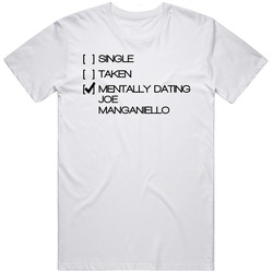 Single Taken Mentally Dating Joe Manganiello Celebrity Man Crush Unisex Cotton Tee Classic T Shirt