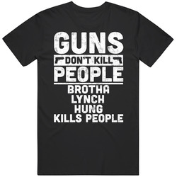 Gun Don't Kill Brotha Lynch Hung Kills People Hip Hop Fan Unisex Cotton Tee Classic T Shirt