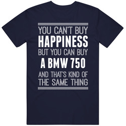 Buy A Bmw 750 Happiness Car Lover Unisex Cotton Tee Classic T Shirt