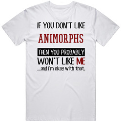 If You Dont Like Animorphs Sci Fi Book Unisex Cotton Tee Classic T Shirt