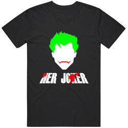 Her Joker Unisex Cotton Tee Classic T Shirt