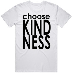 Choose Kindness T Shirt Short Sleeve Christian Unisex Cotton Tee Classic T Shirt