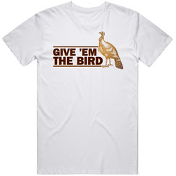 Turkey Give Em The Bird Unisex Cotton Tee Classic T Shirt