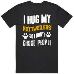 Hug Rotweilers Unisex Cotton Tee Classic T Shirt